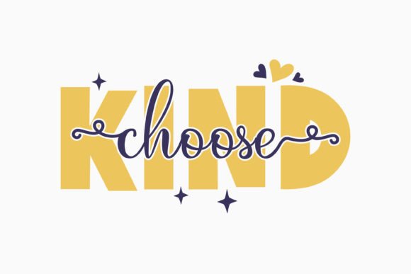 Choose Kind Retro Groovy Inspirational Graphics for Crafts