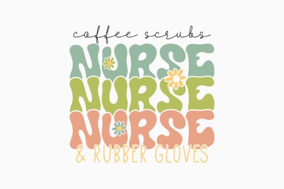 Coffee Scrubs Retro Nurse Quote SVG for Crafts Graphics