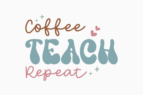 Coffee Teach Repeat: Embroidery Design Review