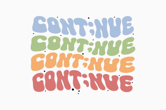 Cont nue Retro Mental Health SVG for Crafts Graphics