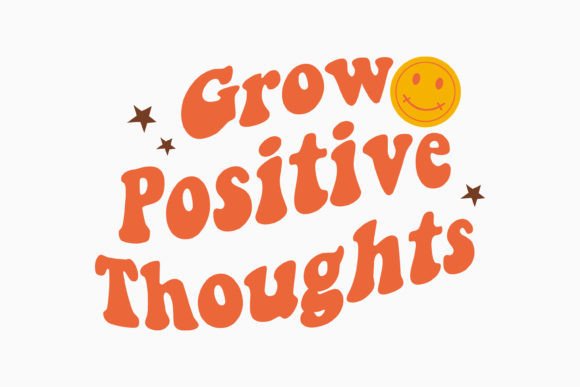 Grow Positive Thoughts: Graphics & Crafts Asset Review