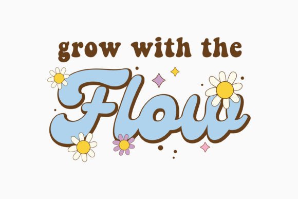 Grow with Positive Quote Retro Flower: A Designer Review