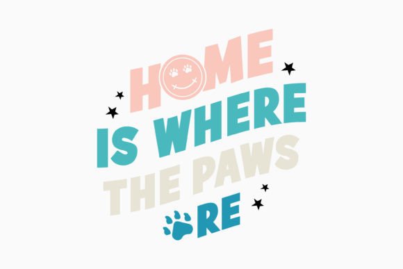 Home is Where the Paws Are: Graphics for Pet Crafts