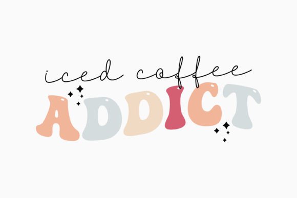 Iced Coffee Addict Retro Graphics for Crafts