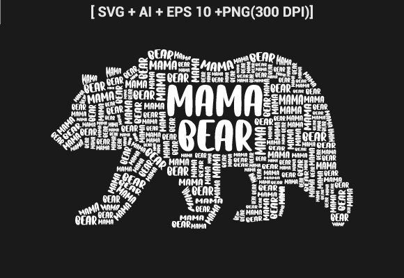 Mama Bear Word Cloud SVG: Graphics for Crafts