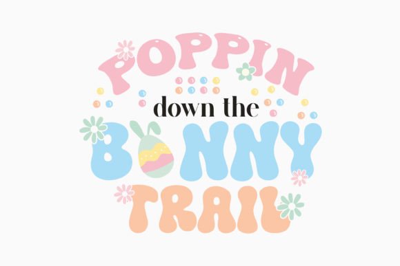 Poppin Down the Bunny Trail: Graphics for Crafts