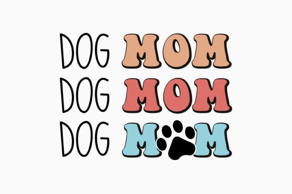 Retro Dog Mom Quote SVG for Crafts & Graphics