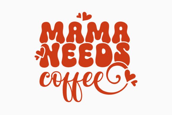 Retro Mothers Day Quote SVG: Graphics for Crafts
