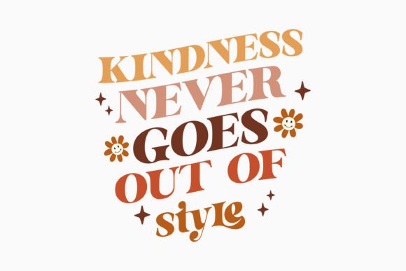 Retro Positive Quotes Flower SVG Kindness Review